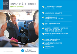 Transport À La Demande Service Régulier La Motte-Chalancon Vers Nyons › Vaison-La-Romaine Vers Nyons › Valréas