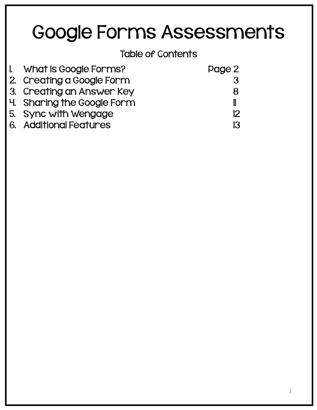 Google Forms Assessments Table of Contents 1