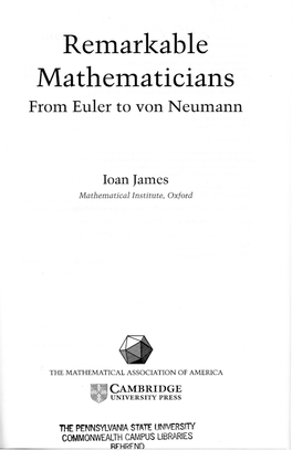 Remarlzable Mathematicians from Euler to Von Neumann