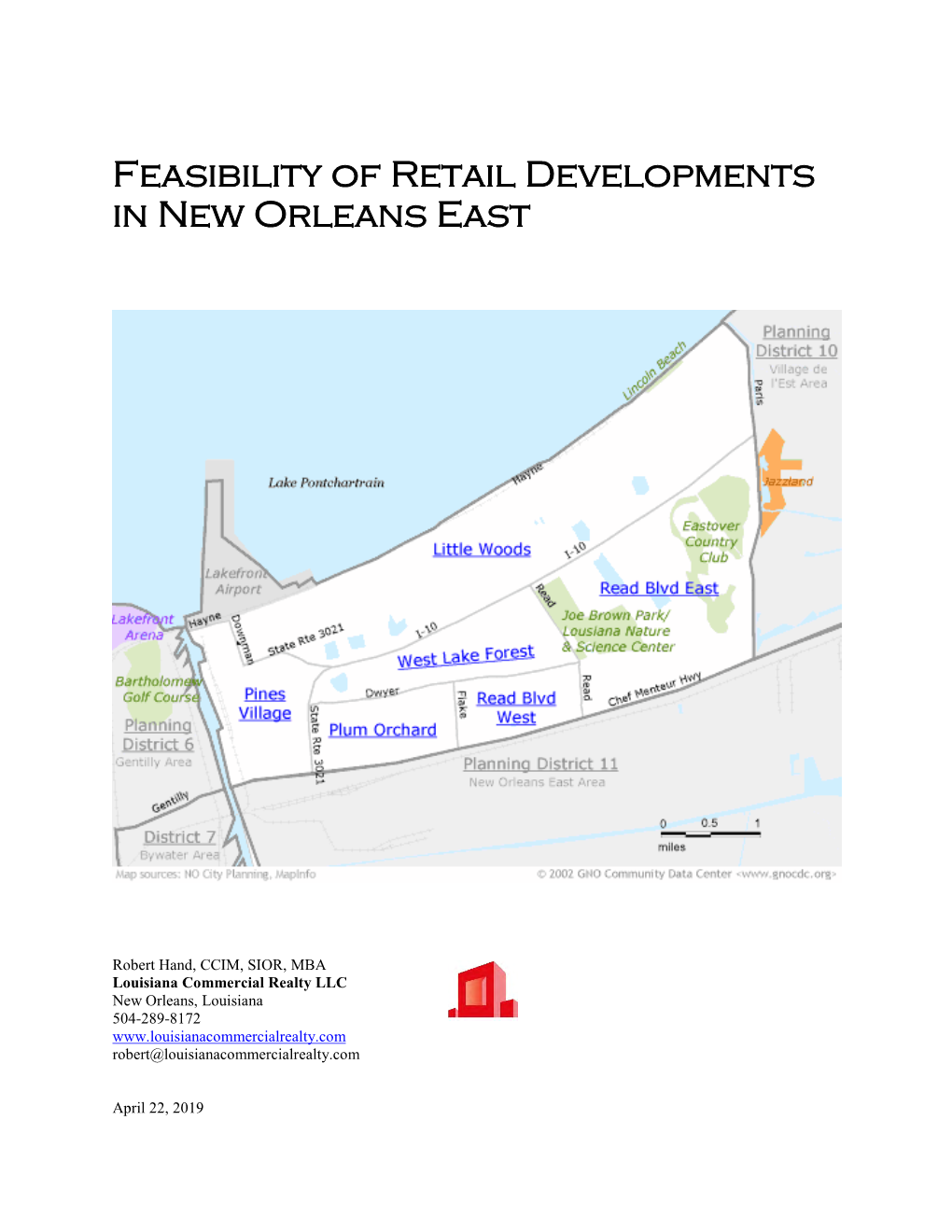 Feasibility of Retail Developments in New Orleans East