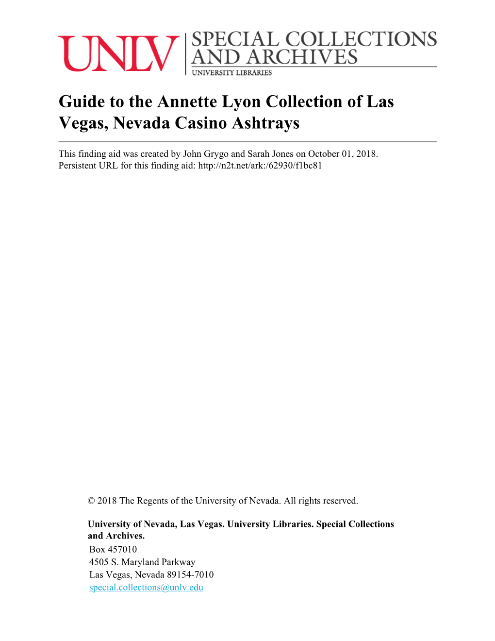 Guide to the Annette Lyon Collection of Las Vegas, Nevada Casino Ashtrays