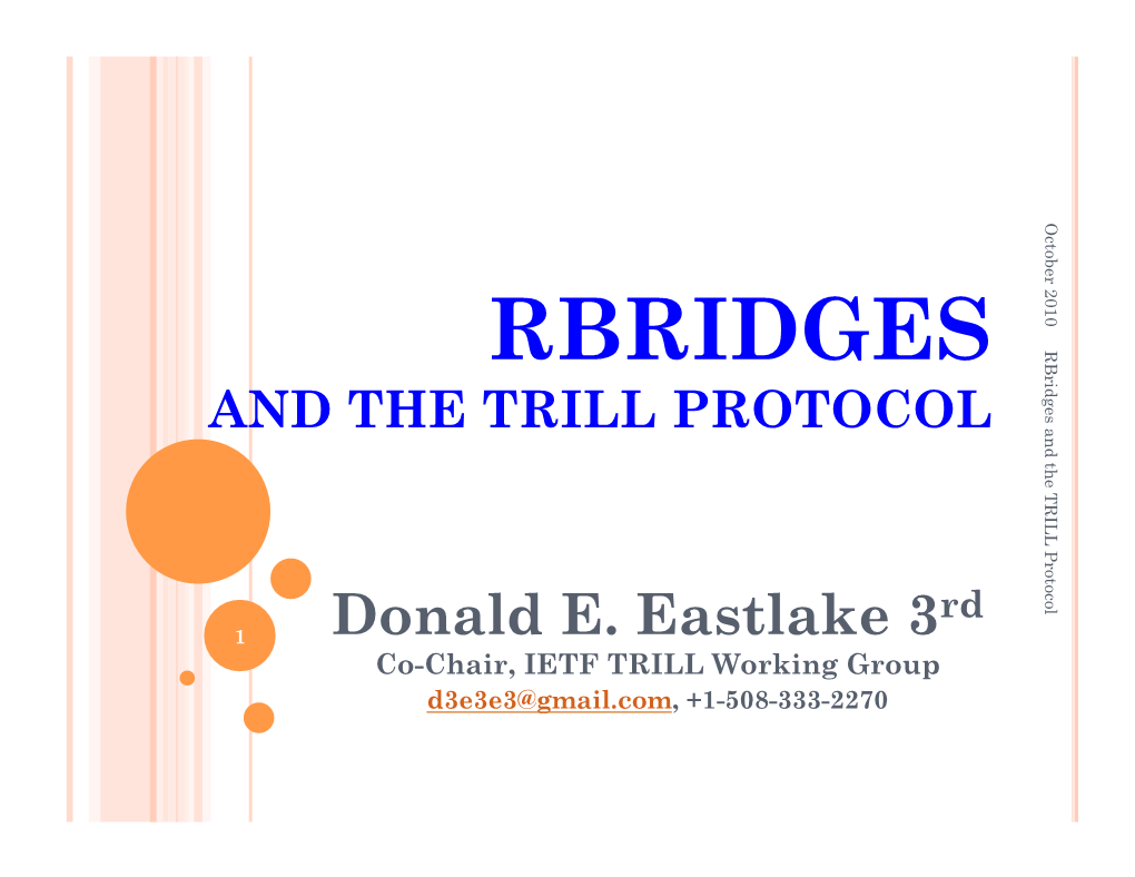 RBRIDGES and the Protocolrbridges TRILL and the TRILL PROTOCOL