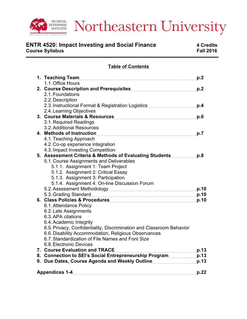 Impact Investing and Social Finance 4 Credits Course Syllabus Fall 2016