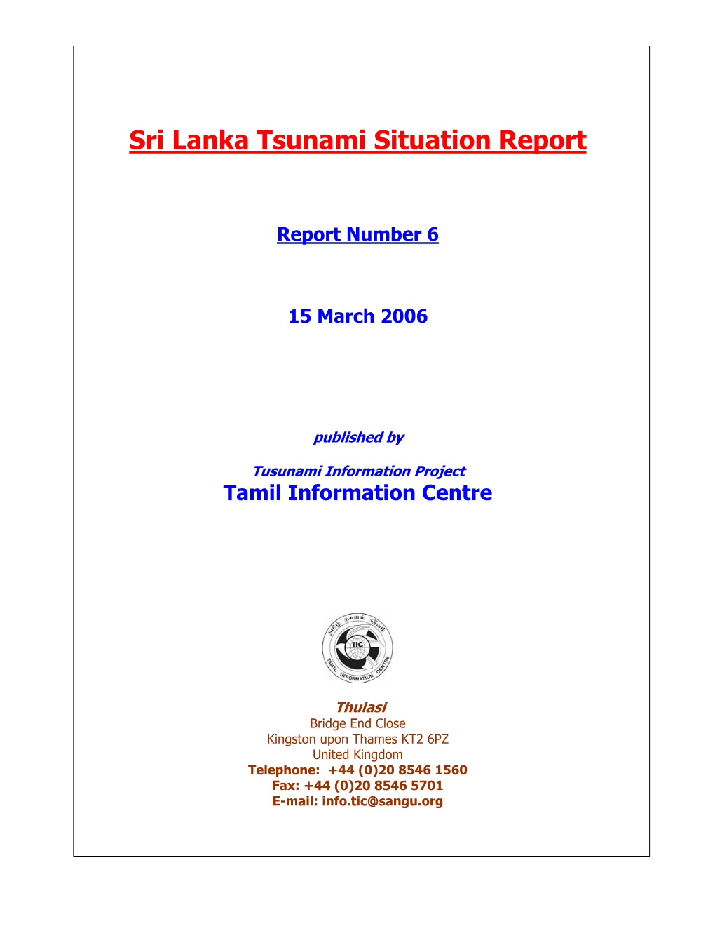 Sri Lanka Tsunami Situation Report