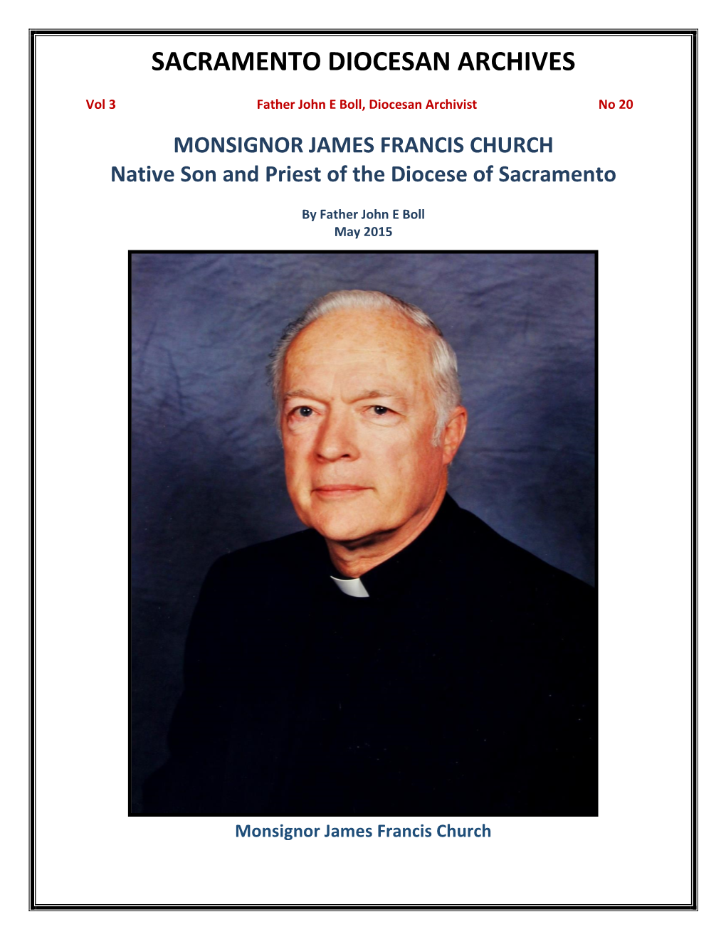 Vol 3, No 20 Msgr James Francis Church