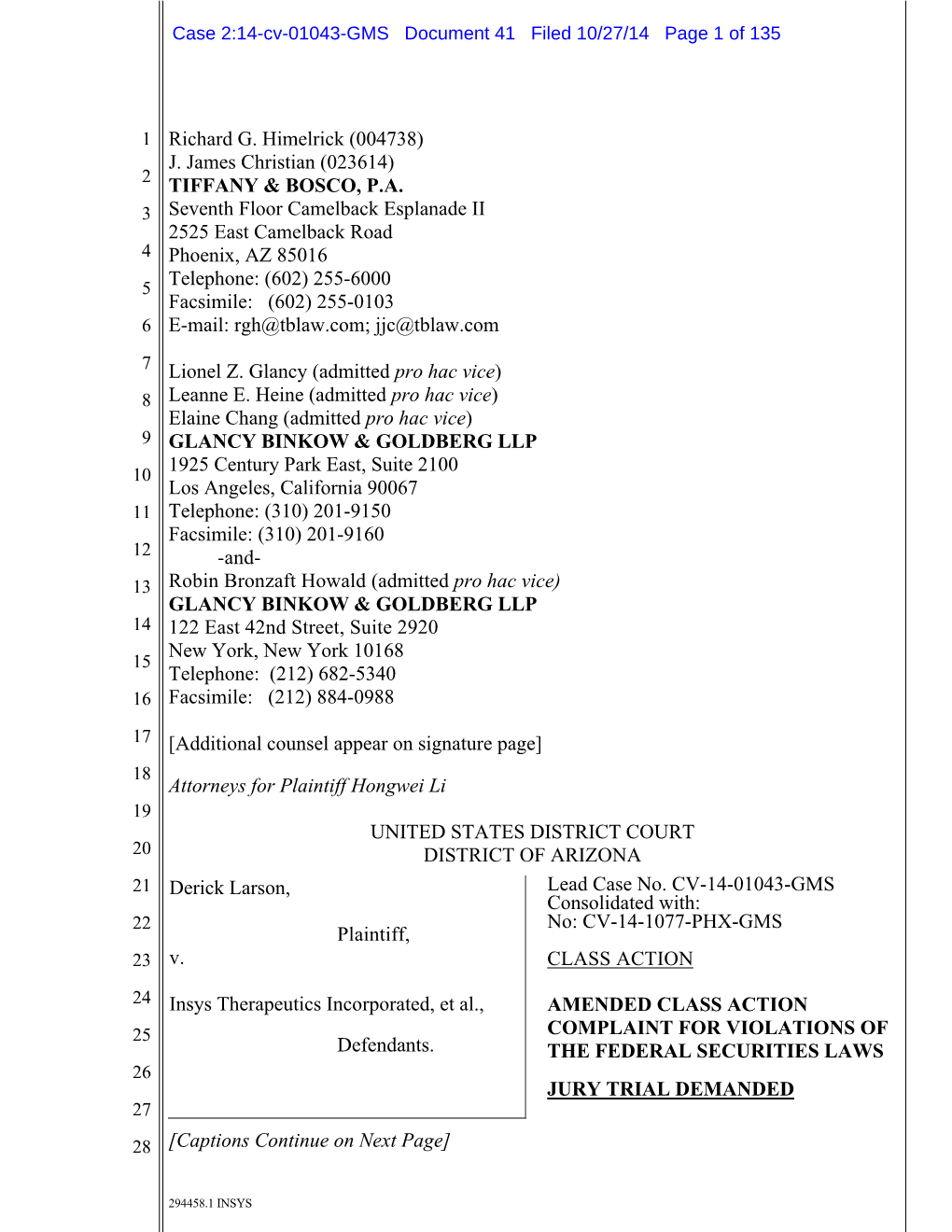 Derick Larson, Et Al. V. Insys Therapeutics Incorporated, Et Al. 14