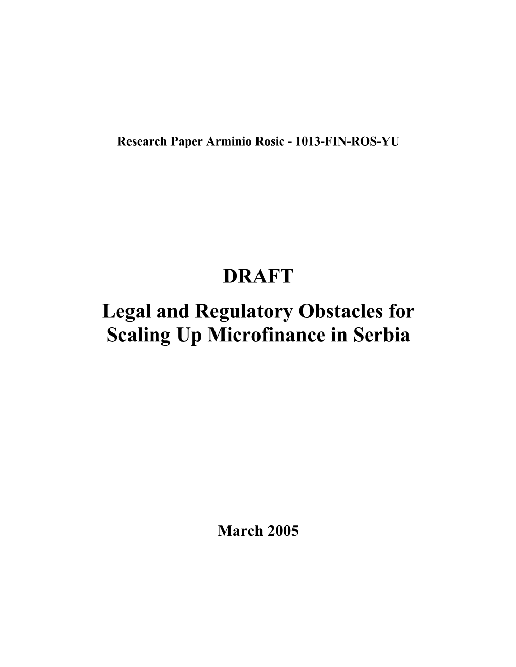 DRAFT Legal and Regulatory Obstacles for Scaling up Microfinance in Serbia