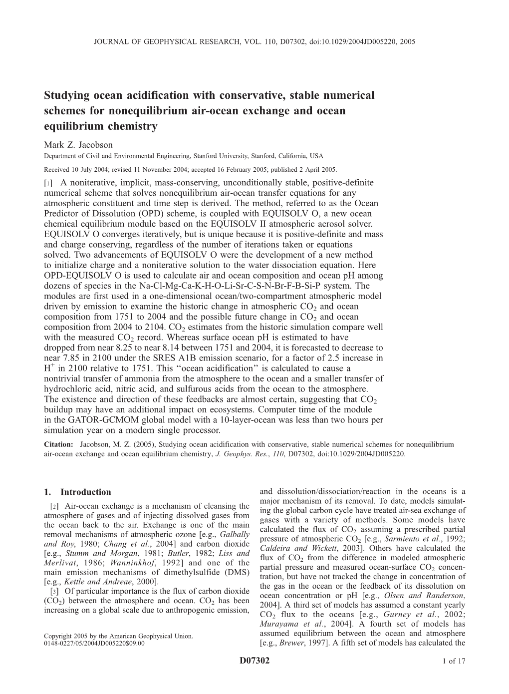 Studying Ocean Acidification with Conservative, Stable Numerical Schemes for Nonequilibrium Air-Ocean Exchange and Ocean Equilibrium Chemistry Mark Z