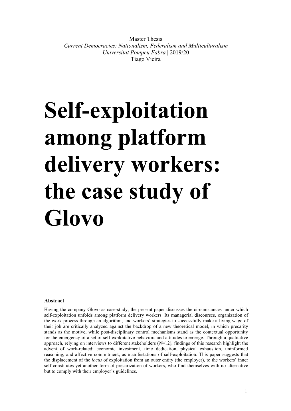 Self-Exploitation Among Platform Delivery Workers: the Case Study of Glovo