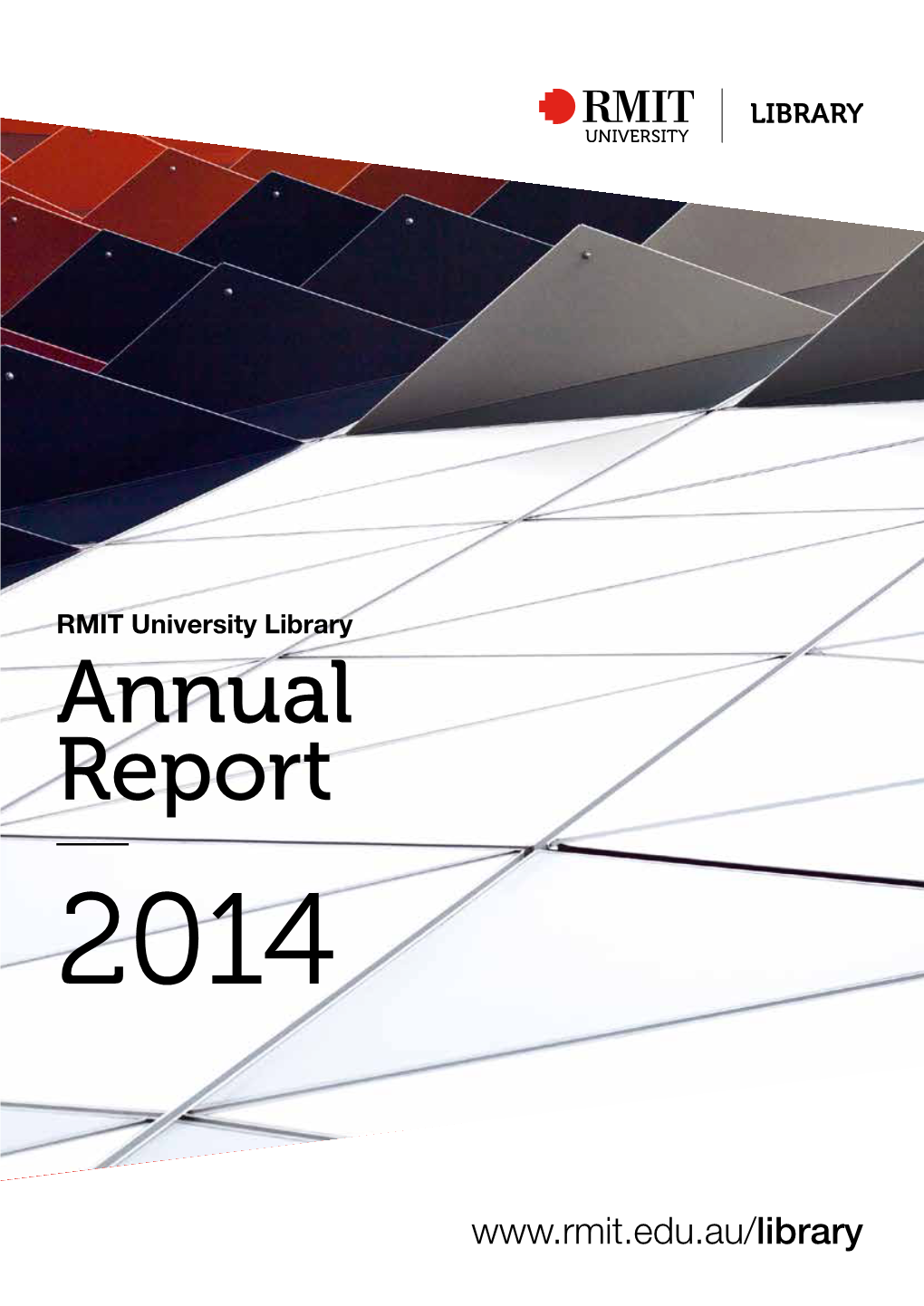RMIT University Library Annual Report 2014