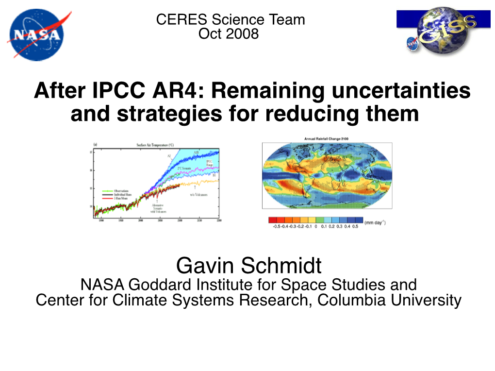 After IPCC AR4: Remaining Uncertainties and Strategies for Reducing Them