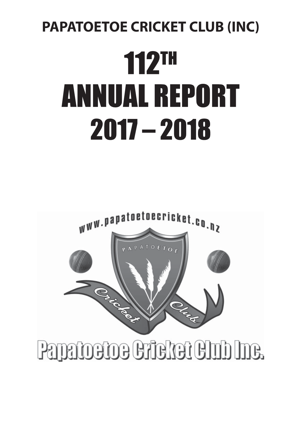 112Th Annual Report 2017 – 2018 2017/18 Notice of Annual General Meeting