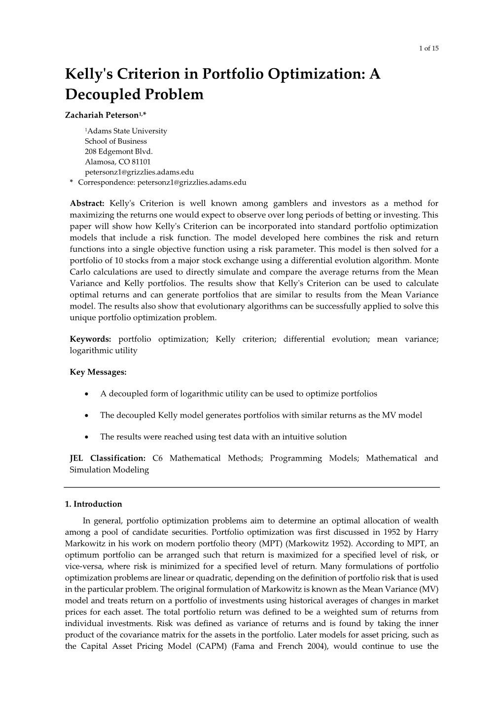 Kelly's Criterion in Portfolio Optimization: a Decoupled Problem