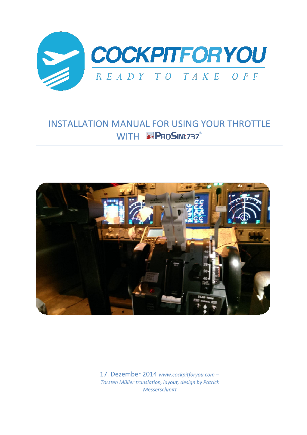 Installation Manual for Using Your Throttle with ®