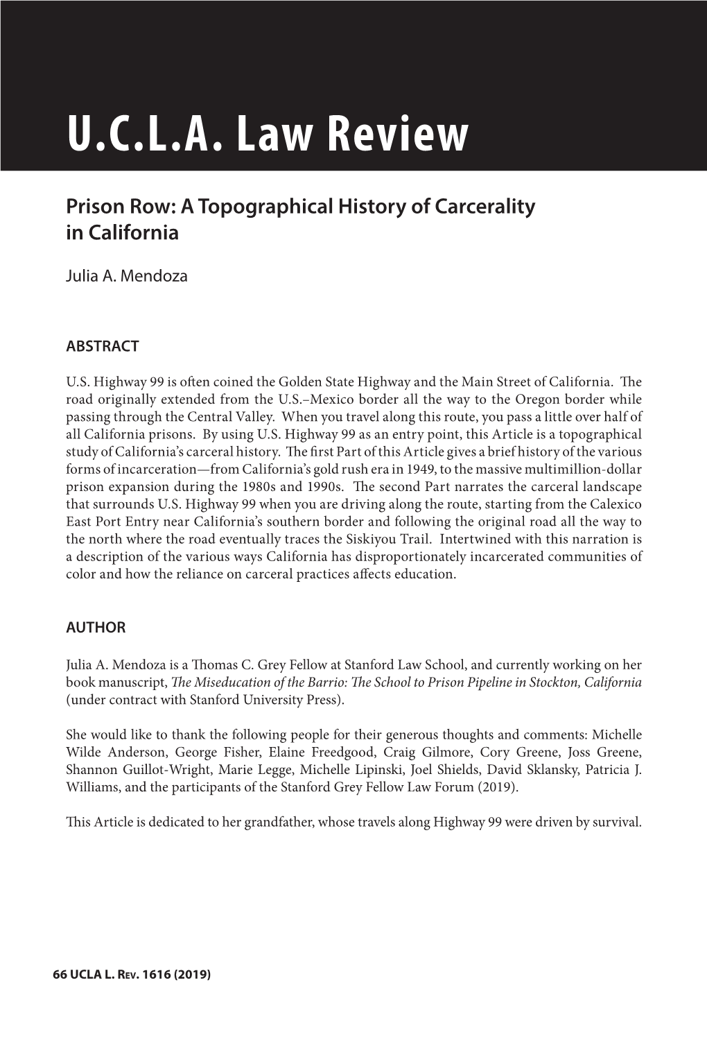 UCLA Law Review Prison Row: a Topographical History of Carcerality