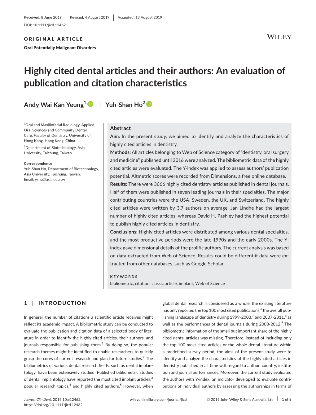 Highly Cited Dental Articles and Their Authors: an Evaluation of Publication and Citation Characteristics