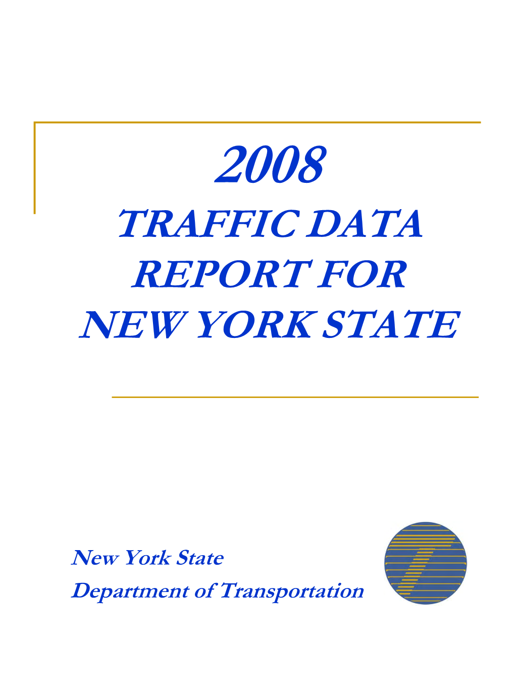 2008 Traffic Data Report for New York State