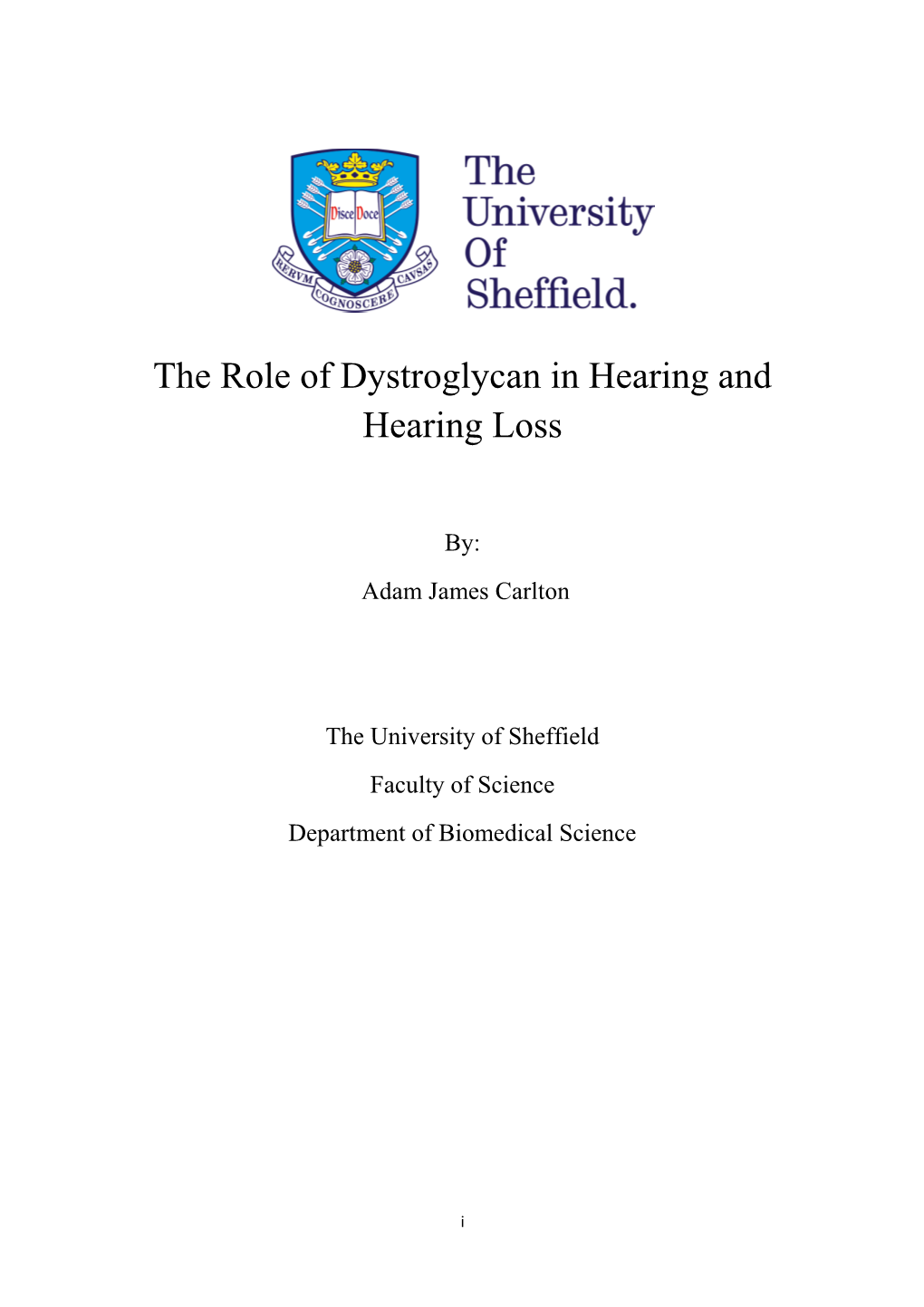The Role of Dystroglycan in Hearing and Hearing Loss
