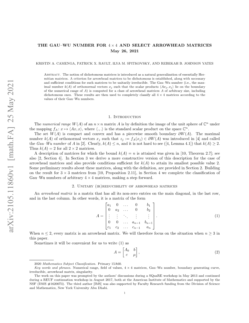 The Gau-Wu Number for $4\Times 4$ and Select Arrowhead Matrices