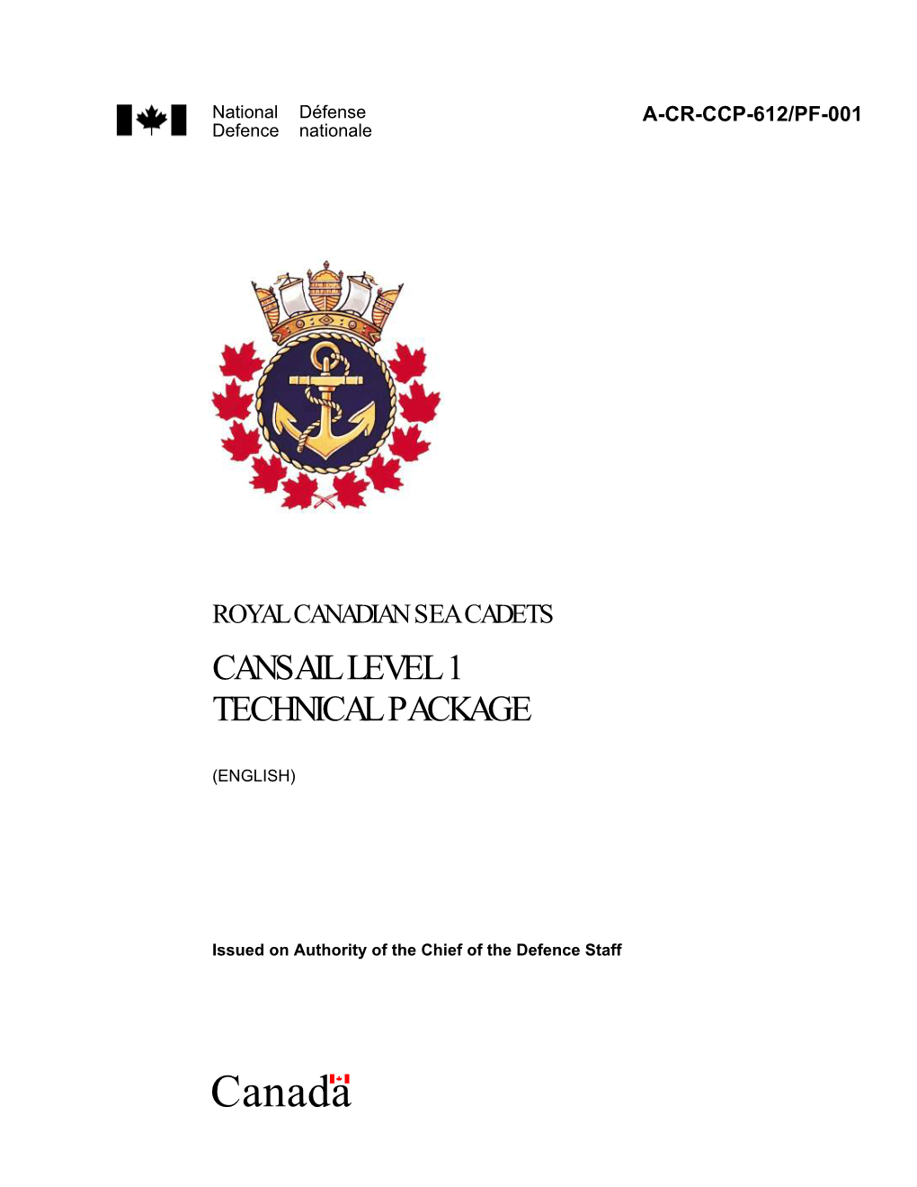 Cansail 1 Technical Package DRAFT 2013