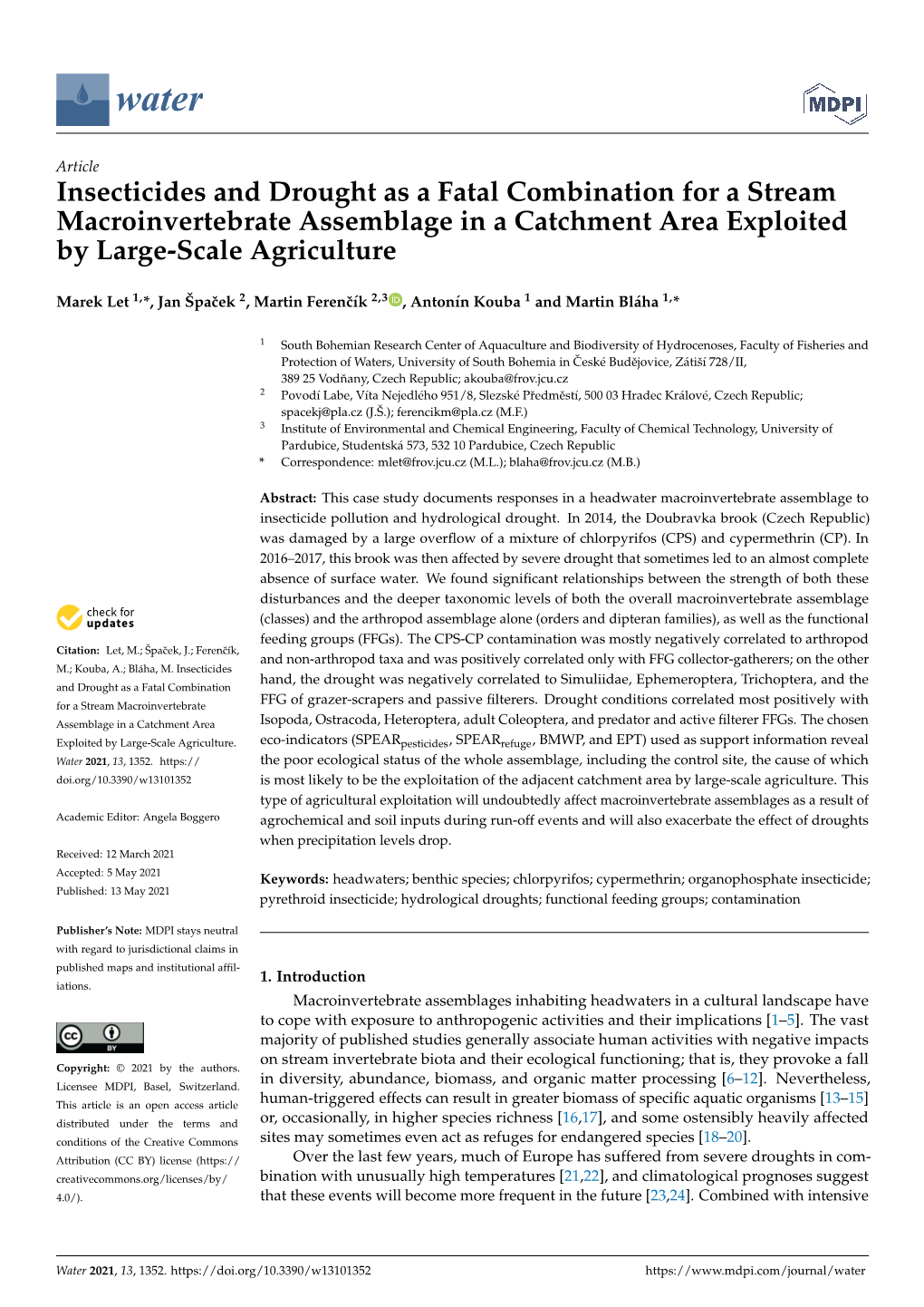 Insecticides and Drought As a Fatal Combination for a Stream Macroinvertebrate Assemblage in a Catchment Area Exploited by Large-Scale Agriculture