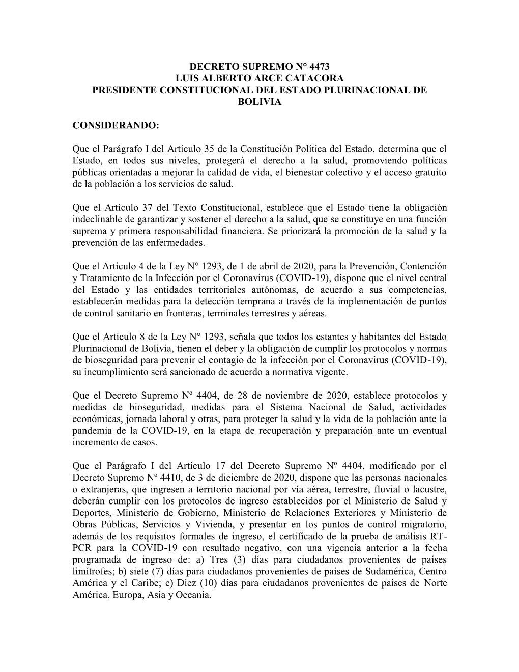 Decreto Supremo N° 4473 Luis Alberto Arce Catacora Presidente Constitucional Del Estado Plurinacional De Bolivia