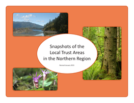 Snapshots of the Local Trust Areas in the Northern Region