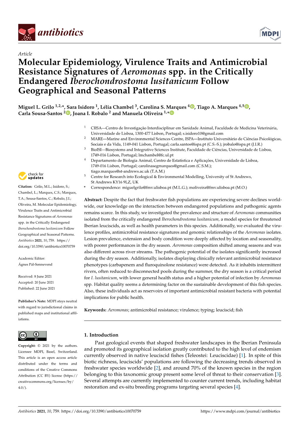 Molecular Epidemiology, Virulence Traits and Antimicrobial Resistance Signatures of Aeromonas Spp. in the Critically Endangered