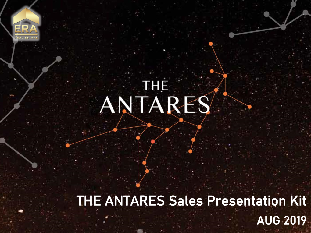 THE ANTARES Sales Presentation Kit AUG 2019 DISCLAIMER