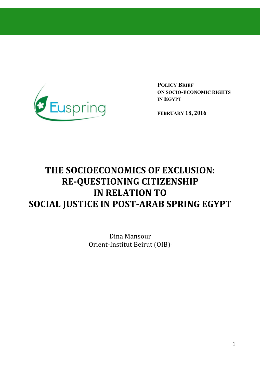 The Socioeconomics of Exclusion: Re-Questioning Citizenship in Relation to Social Justice in Post-Arab Spring Egypt