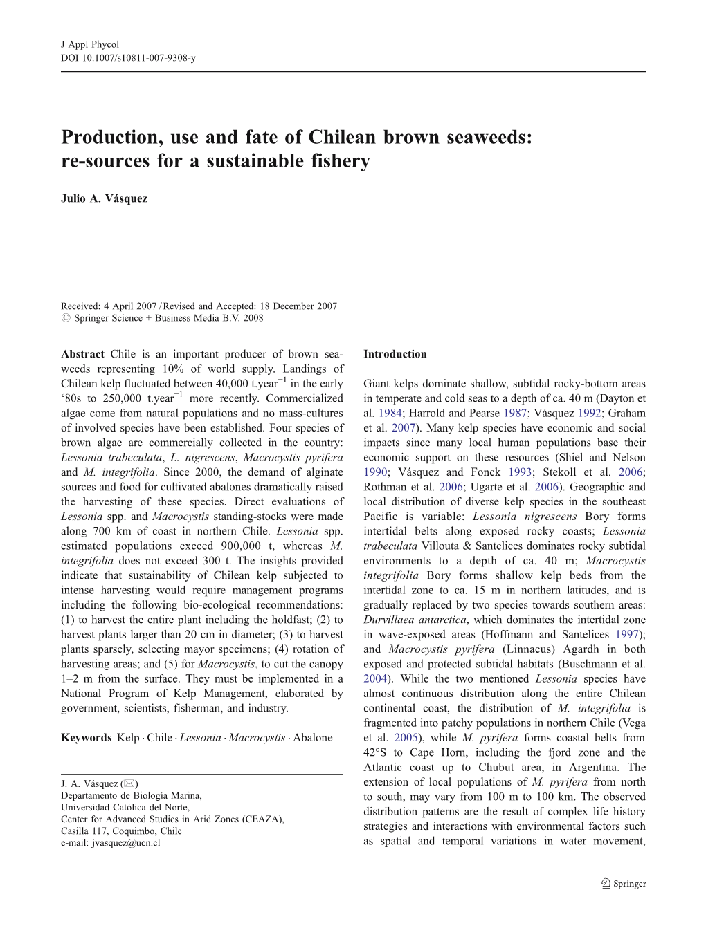 Production, Use and Fate of Chilean Brown Seaweeds: Re-Sources for a Sustainable Fishery