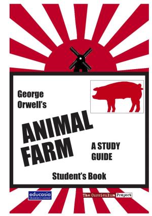 George Orwell's FARM a STUDY GUIDE