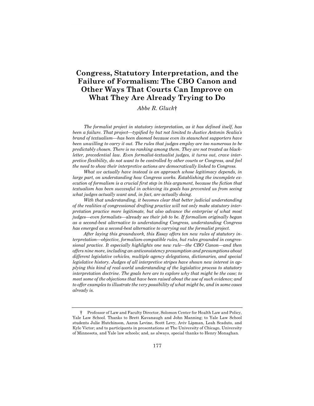 Congress, Statutory Interpretation, and the Failure of Formalism: the CBO Canon and Other Ways That Courts Can Improve on What They Are Already Trying to Do Abbe R