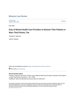 Duty of Mental Health Care Providers to Restrain Their Patients Or Warn Third Parties, The