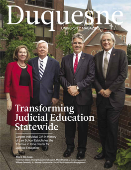 Transforming Judicial Education Statewide Largest Individual Gift in History of Law School Establishes the Thomas R