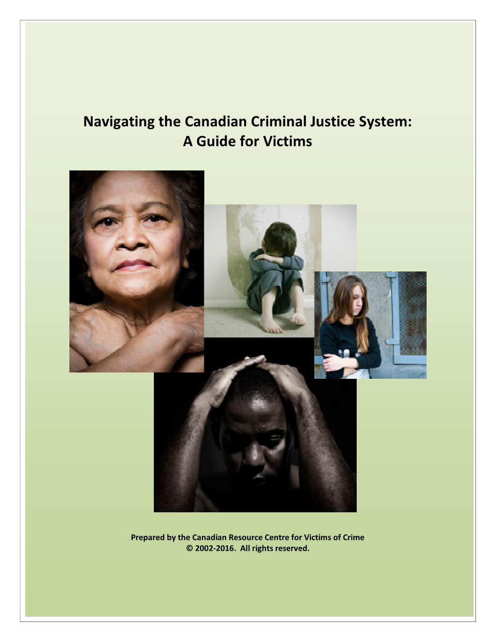 Navigating the Canadian Criminal Justice System: a Guide for Victims