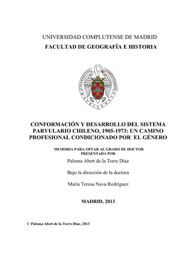 Universidad Complutense De Madrid Facultad De Geografía E Historia Conformación Y Desarrollo Del Sistema Parvulario Chileno