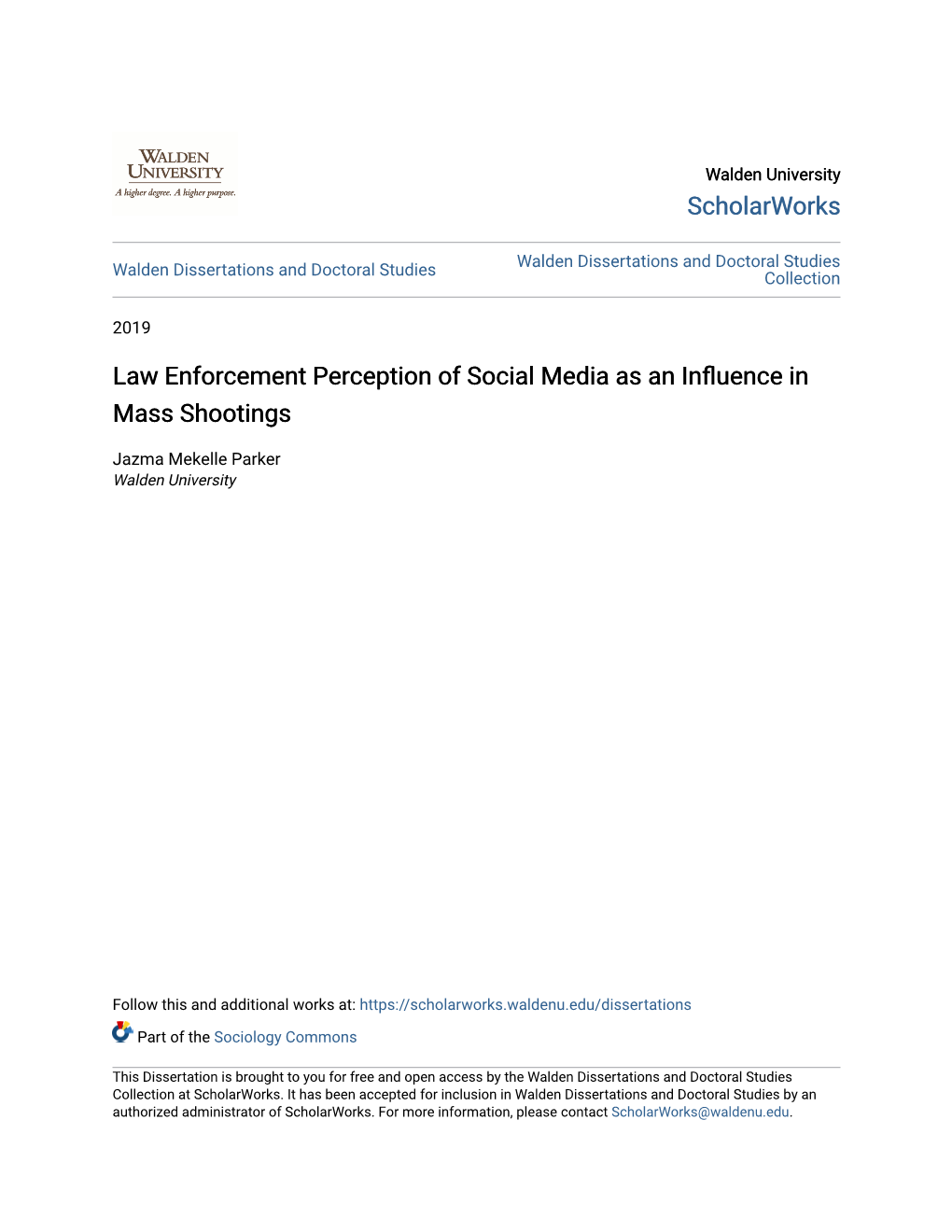 Law Enforcement Perception of Social Media As an Influence in Mass Shootings