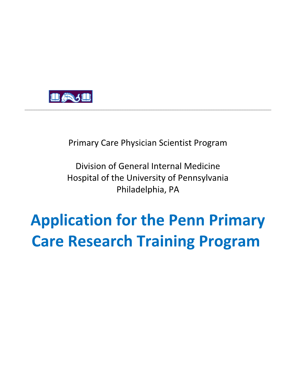 Primary Care Physician Scientist Program