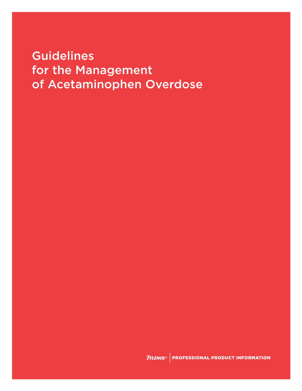 Guidelines for the Management of Acetaminophen Overdose