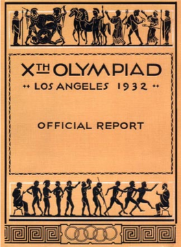 Olympic Games Official Report Los Angeles 1932 Part 1