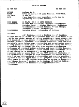 Notes on the Life of John Monteith, 1788-1868. PUB DATE 20 Mar 75 NOTE 61P.; Appendixes May Reproduce Poorly Due to Legibility of Original Document