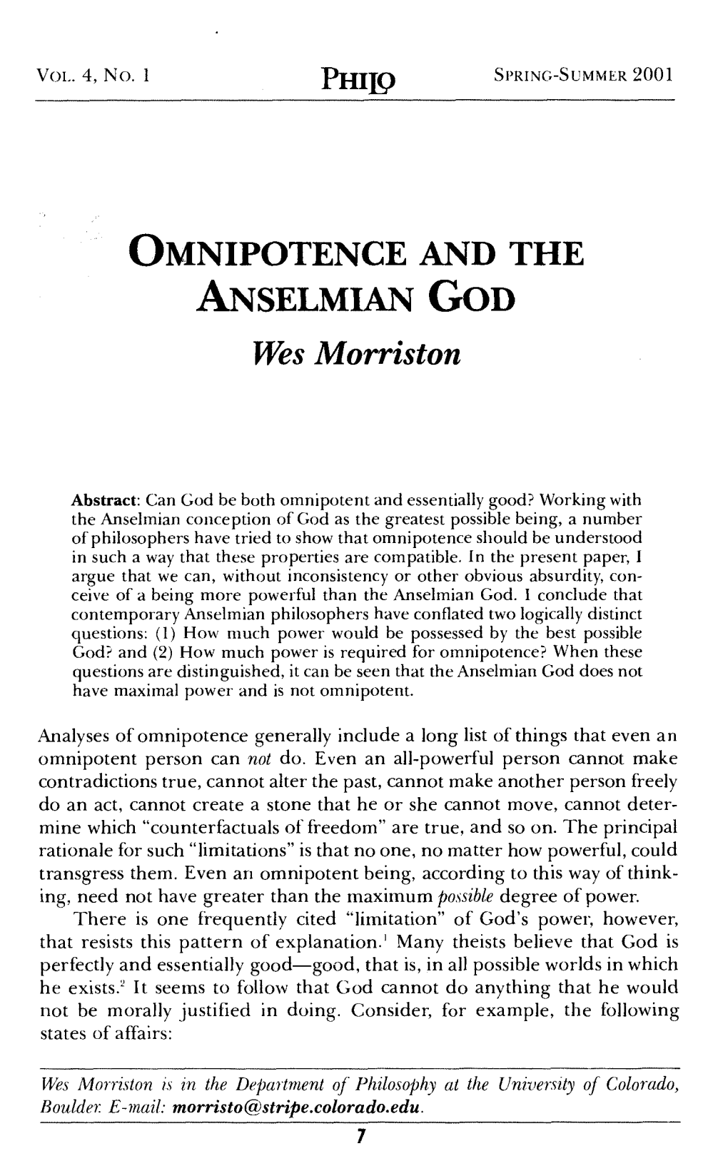 OMNIPOTENCE and the ANSELMIAN GOD Wes Morriston