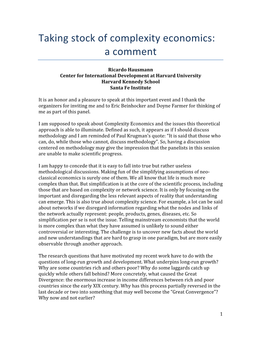 Taking Stock of Complexity Economics: a Comment