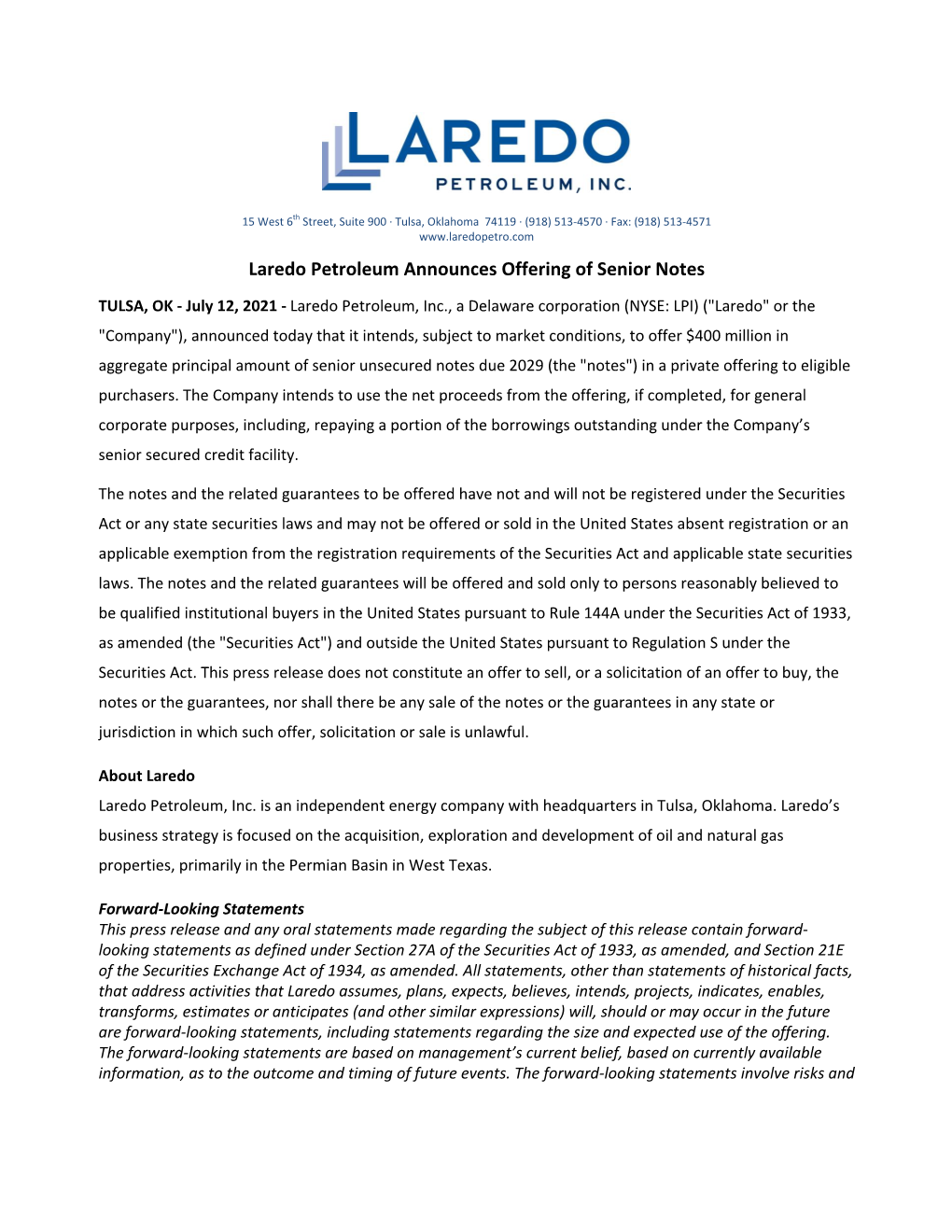 7.12.21 Laredo Petroleum Announces Offering of Senior Notes