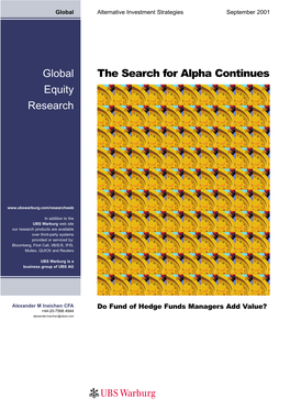 Global Equity Research the Search for Alpha Continues