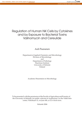 Regulation of Human NK Cells by Cytokines and by Exposure to Bacterial Toxins Valinomycin and Cereulide