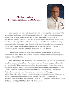 Mr. Larry Allen Former President, CEO, Owner