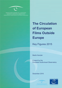 The Circulation of European Films Outside Europe in 2015