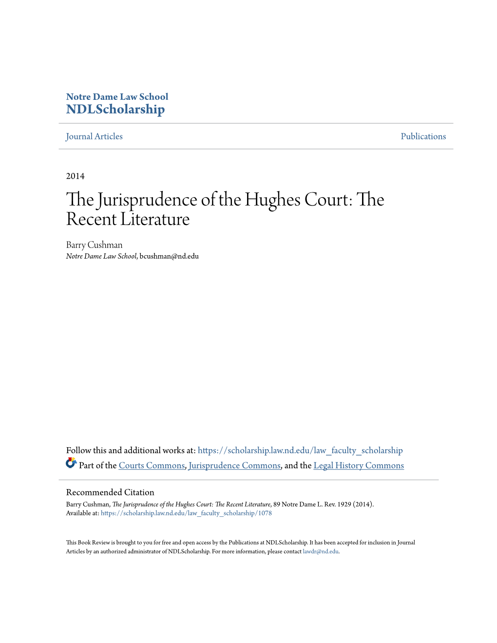 The Jurisprudence of the Hughes Court: the Recent Literature, 89 Notre Dame L